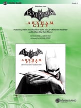 Batman: Arkham City Selections Concert Band sheet music cover